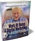 Work At Home and Digital Marketing For Seniors